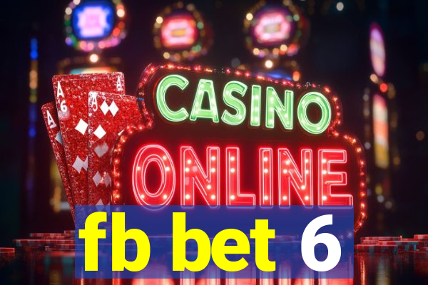 fb bet 6